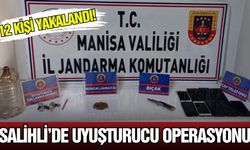 Salihli'de 12 kişi uyuşturucu kullanırken suçüstü yakalandılar!