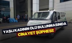 83 yaşındaki kadın evinde ölü bulundu!