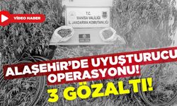Alaşehir'de Uyuşturucu Operasyonu! 3 Gözaltı