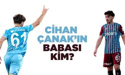 Cihan Çanak babası kim? Aslen nereli?