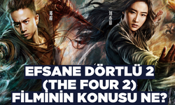 Efsane Dörtlü 2 (The Four 2) filminin konusu ne oyuncuları kimler? Efsane Dörtlü 2 filmi nerede çekildi?