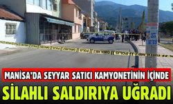 Manisa'da seyyar karpuz satıcısı tabancayla vuruldu!