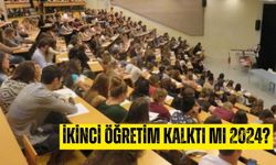 İkinci öğretim kalktı mı 2024? (İÖ) İkinci öğretim nedir?