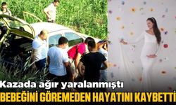 Kazada hamile anne hayatını kaybetti, bebeği hayatta kaldı