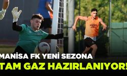 Manisa Fk yeni sezona hazırlanıyor!