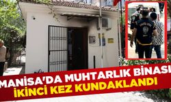 Manisa'da muhtarlığı kundaklayan maskeli şahıslar yakalandı