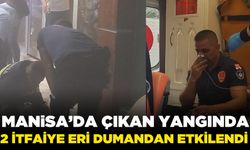 Manisa'da yangına müdahale eden iki itfaiye eri dumandan etkilendi