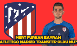 Mert Furkan Bayram kimdir? Kaç yaşında? Mert Furkan Bayram Atletico Madrid transfer oldu mu?