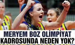 Meryem Boz milli takımda neden yok 2024? Meryem Boz Olimpiyat kadrosunda neden yok?