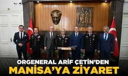 Jandarma Genel Komutanı Orgeneral Arif Çetin'den Manisa'ya ziyaret