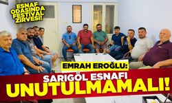 Emrah Eroğlu: Sarıgöl esnafı unutulmamalı