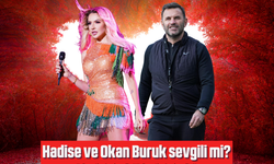 Hadise ve Okan Buruk sevgili mi? Hadise ve Okan Buruk aşk mı yaşıyor?