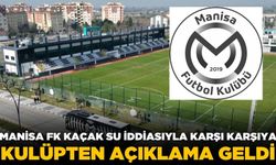 Manisa FK'dan kaçak su iddialarına cevap