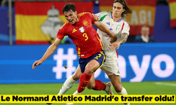 Le Normand Atletico Madrid'e transfer oldu!