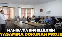 Manisa'da engelli bireyler için yeni bir dönem başlıyor