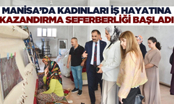 Manisa'da kadın istihdamı artırılmaya çalışılıyor