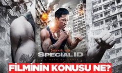 Özel Kimlik (Special ID) filminin konusu ne oyuncuları kimler? Film nerede çekildi?