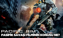 Pasifik Savaşı (Pacific Rim) filminin konusu ne oyuncuları kim? Pasifik Savaşı (Pacific Rim) filmi nerde çekildi?