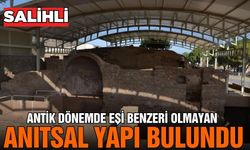 Salihli'de eşi benzeri bulunmayan anıtsal yapı bulundu!