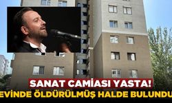 Çınar Ersanlı elleri bağlı halde evinde ölü bulundu