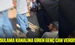 Sulama kanalına giren genç boğularak can verdi!