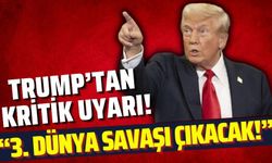 Trump'tan 3. Dünya Savaşı Uyarısı!