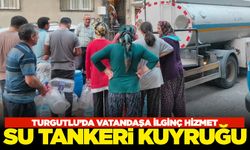 Turgutlu'da vatandaşa tankerle su dağıtıldı