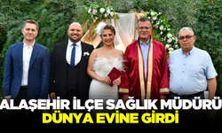 Alaşehir sağlık müdürünün en mutlu günü