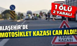 Alaşehir'de sepetli motosiklet devrildi: 1 ölü 2 yaralı