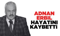 Manisa Eski Ticaret Odası Başkanı Adnan Erbil Hayatını Kaybetti