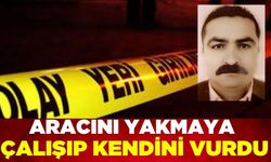 Aracını yakmaya çalışan şahıs silahla kendini vurdu