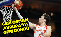 Cedi Osman Avrupa'ya geri döndü