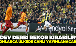 Dev derbi tam 100 ülkede canlı olarak yayınlanacak