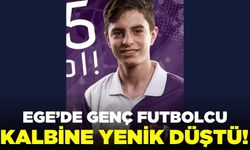 Ege'de genç futbolcu kalbine yenik düştü!