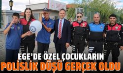 Ege'de özel çocukların polis hayali gerçek oldu