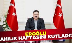 Emrah Eroğlu Ahilik Haftasını Kutladı