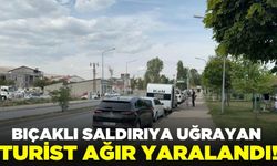 Fransız turist bıçaklı saldırıya uğradı