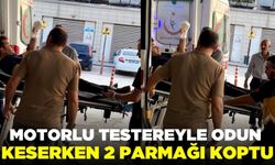 Genç, motorlu testereyle odun keserken 2 parmağını makineye kaptırdı