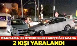 Manisa'da meydana gelen kazada 2 kişi yaralandı