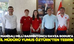 İl Müdürü Yunus Öztürk'ten Milli Badmintoncu Ravza Bodur’a tebrik