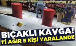 Komşular arasında bıçaklı kavga: 1'i ağır 5 yaralı