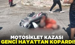 Motosiklet kazası can aldı