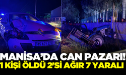 Manisa’da 3 aracın karıştığı trafik kazasında 1 kişi öldü, 7 kişi yaralandı