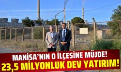 Manisa'nın o ilçesine 23,5 milyonluk yatırım!