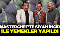 MasterChef'te siyah incir zamanı