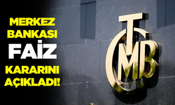 Merkez Bankası faiz kararını açıkladı