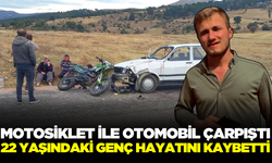 Motosiklet ile otomobil çarpıştı! 1 kişi hayatını kaybetti