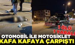 Otomobil ile motosiklet çarpıştı: 1 ölü 1 yaralı