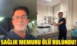 Sağlık memuru evinde ölü bulundu!