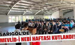 Sarıgöl'de Mevlid-i Nebi Haftası kutlandı!